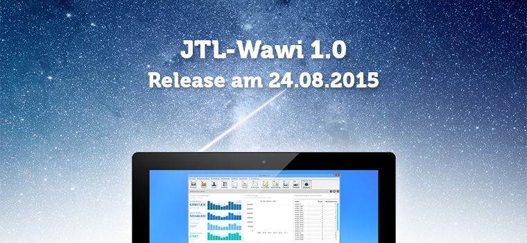 Open Source JTL-WaWi 1.0 für den Onlinehandel / Versandhandel erscheint am 24.08.2015