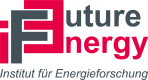 IFE - Future Energy, Institut für Energieforschung